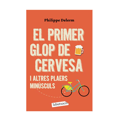 El primer glop de cervesa