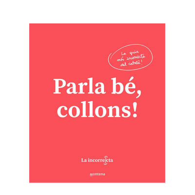 Parla bé, collons