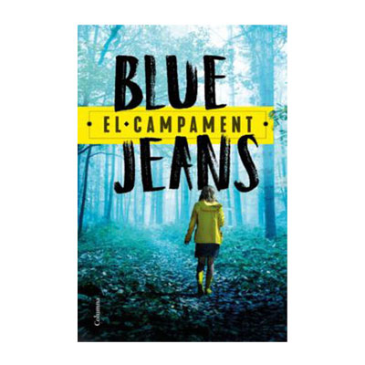 Blue Jeans. El campament