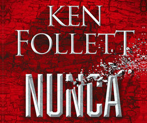 LOS 7 MEJORES LIBROS DE KEN FOLLET