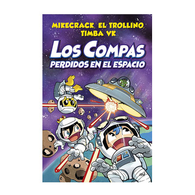 Los Compas perdidos en el espacio